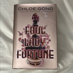 Foul Lady Fortune Hardcover Book